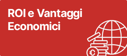 ROI e Vantaggi Economici